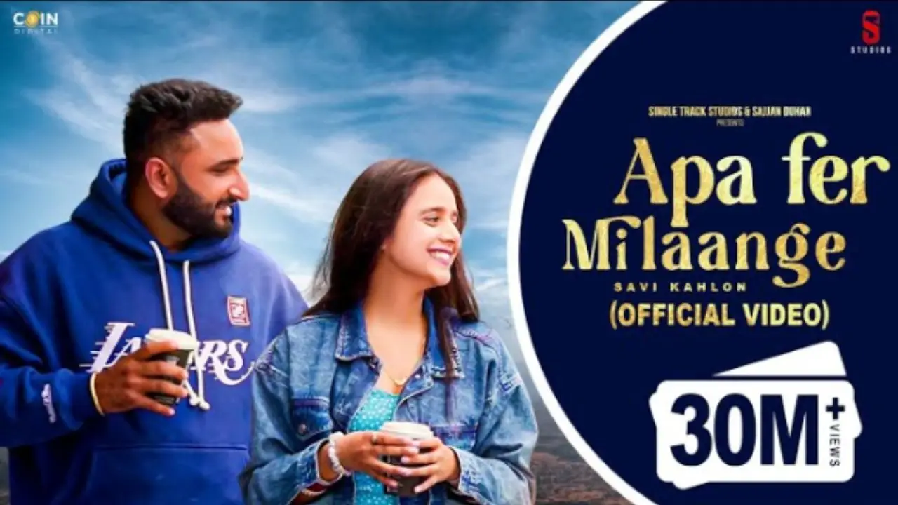 Apa Fer Milaange Lyrics in Hindi